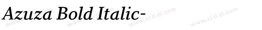 Azuza Bold Italic字体转换 Azuza Bold Italic字体转换